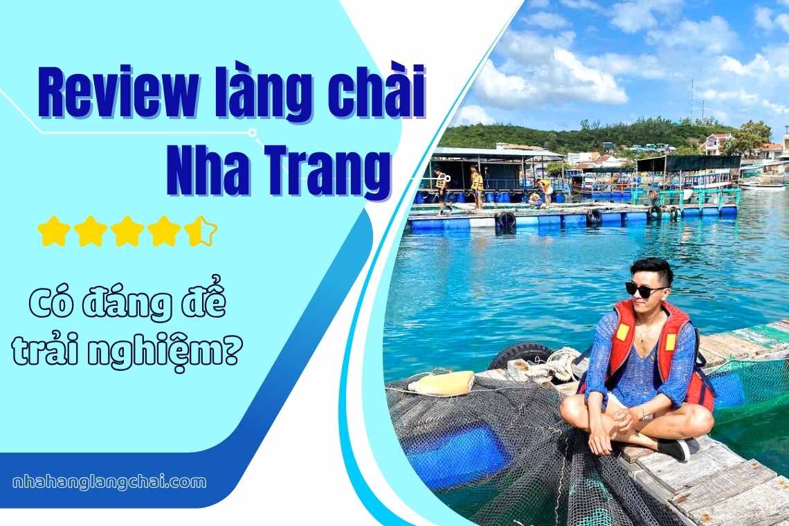 review làng chài nha trang